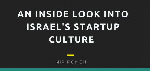 An Inside Look Into Israel's Startup Culture