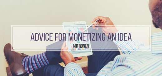 Nir Ronen: Advice for Monetizing an Idea
