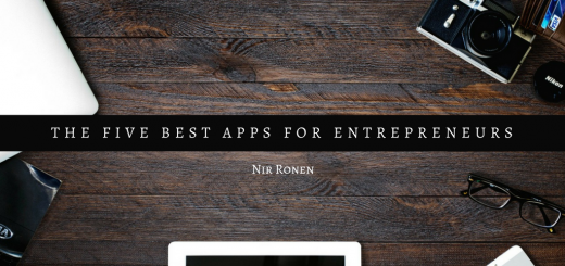 The Five Best apps for entrepreneurs- Nir Ronen